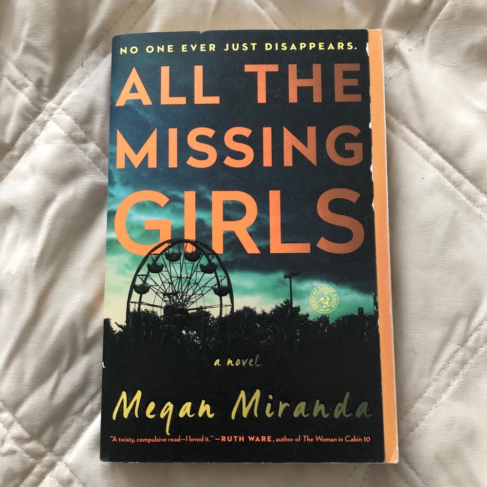 All The Missing Girls by Megan Miranda